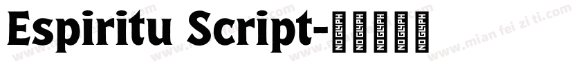 Espiritu Script字体转换